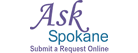 Ask Spokane - Submit a Request Online